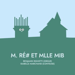 2. M. Ré dièse et Mlle mi bémol